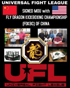 signed mou with fly dragon kickboxing championship fdkbc of china, ufl, universal fight league china